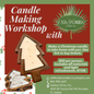Christmas Candle Making Class Nov. 20 2025